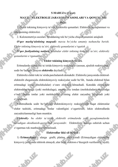 elektroliz jarayonini asoslari va qonunlari — DOCX