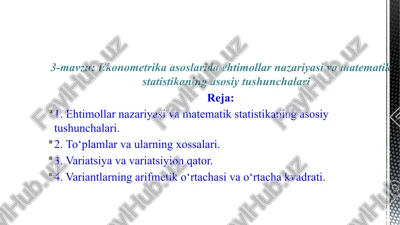 ekonometrika asoslarida ehtimollar nazariyasi va matematik statistikaning asosiy tushunchalari — PPTX