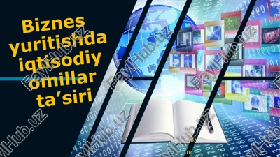 biznes yuritishda iqtisodiy ommillar ta'siri — PPTX