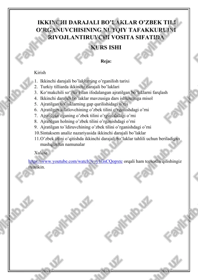 ikkinchi darajali bo’laklar o’zbek tilini o’rganuvchisining nutqiy tafaqqurini rivojlantiruvchi vosita sifatida kurs ishi — DOCX