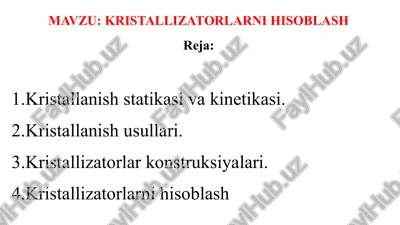 kristallizatorlarni hisoblash — PPTX