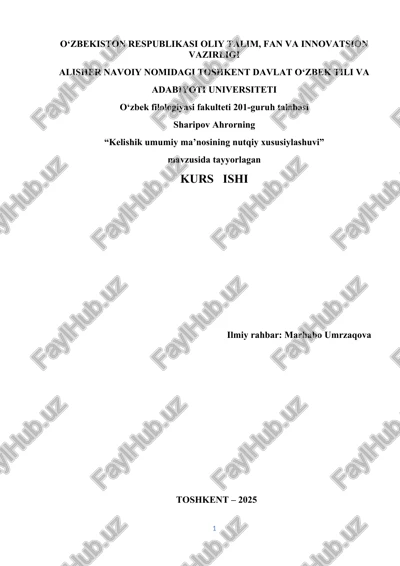 "kelishik umumiy ma’nosining nutqiy xususiylashuvi" — DOCX
