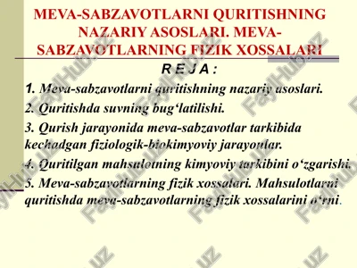 meva-sabzavotlarni quritishning nazariy asoslari — PPTX