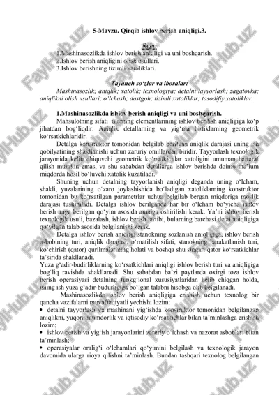 mashinasozlikda ishlov berish aniqligi va uni boshqarish — DOCX