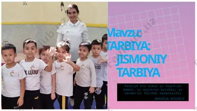 tarbiya bu - jismoniy tarbiya — PPTX