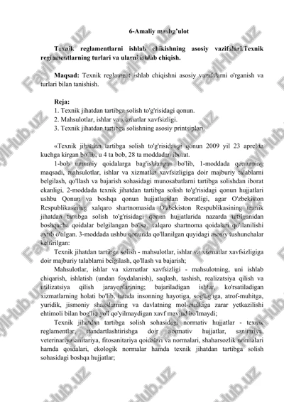 texnik reglamentlarni ishlab chikish — DOCX