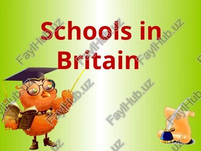 schools in britain — PPT
