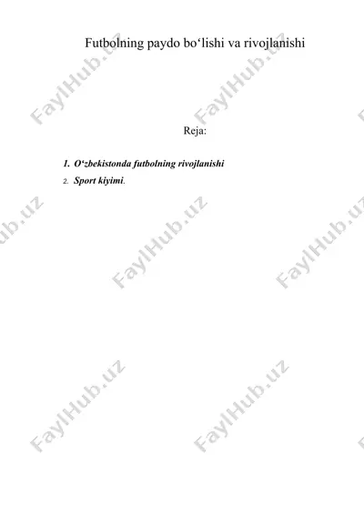 futbolning paydo boʻlishi va rivojlanishi — DOC