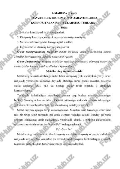 elektrokimyoviy jarayonlarda korroziyalanish va ularning turlari — DOCX