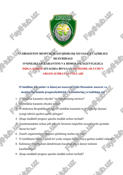 o‘simliklar karantini va himoyasi agentialigiga ishga kirish uchun suxbat argost test savollari — DOCX