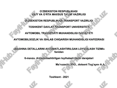 mashina detallarini avtomatlashtirilgan loyihalash tizimi — PPT