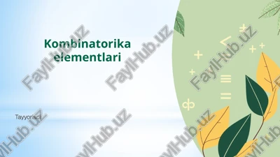 kombinatorika elementlari — PPTX