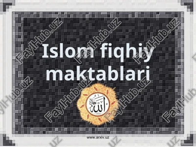islom fiqhiy maktablari — PPT