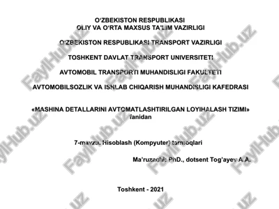 mashina detallarini avtomatlashtirilgan loyihalash tizimi — PPT
