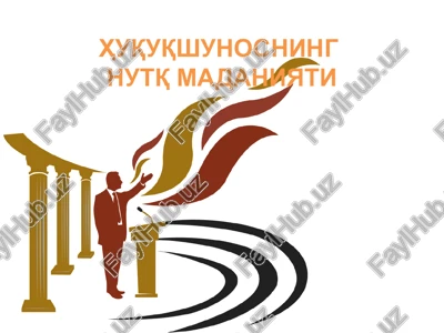 huquqshunoslar nutqini tayyorlash — PPTX