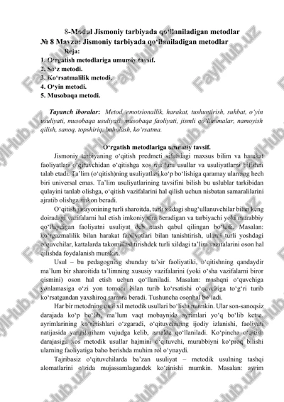 jismoniy tarbiyada qo‘llaniladigan metodlar — DOCX