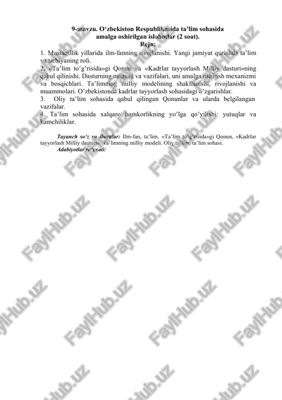 9-mavzu. o‘zbekiston respublikasida taʼlim sohasida amalga oshirilgan islohotlar (2 soat). — DOCX
