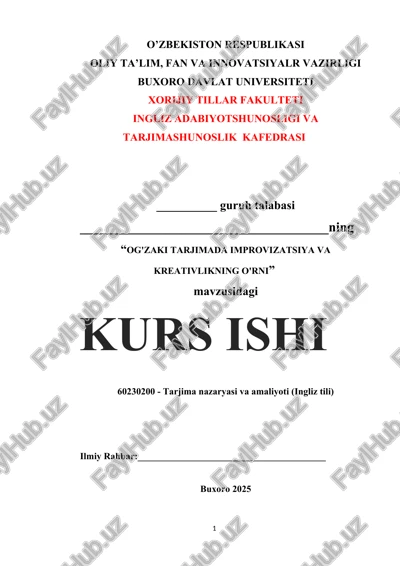 "og'zaki tarjimada improvizatsiya va kreativlikning o'rni" — DOCX
