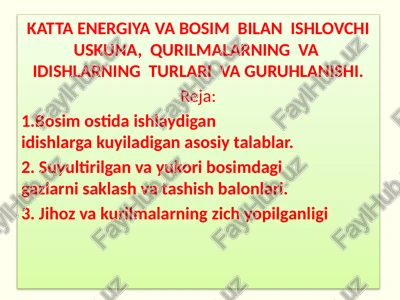 bosimostida ishlaydigan idishlar — PPTX