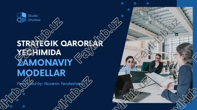 strategik qarorlar yechimida zamonaviy modellar — PPTX