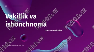 vakillik va ishonchnoma — PPTX