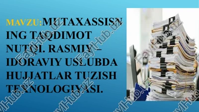 mutaxassisning taqdimot nutqi — PPTX