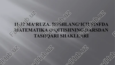 darso‘qitish jarayoning asosiy bo‘ginidir — PPTX
