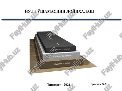 avtomobil yo'llarini qidiruv va loyihalash — PPTX