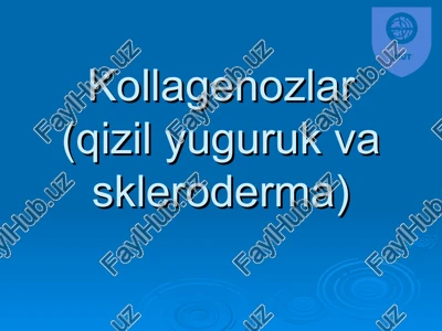 kollagenozlar (qizil yuguruk va skleroderma) — PPT
