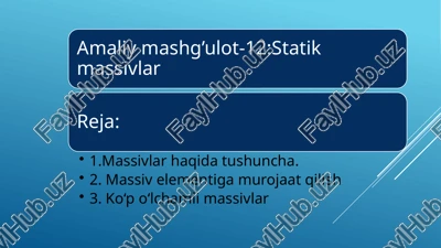 massivlar — PPTX