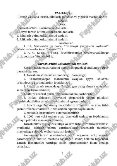 tarash va qayta tarash, piltalash, piliklash va yigirish mashinalarini tanlash — DOCX