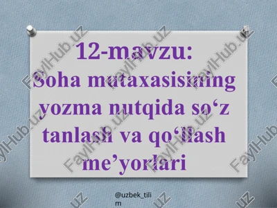 sohamutaxasisining yozma nutqida so‘z tanlash va qo‘llash me’yorlari — PPTX