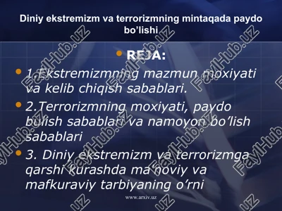 diniy ekstremizm va terrorizmning mintaqada paydo bo’lishi — PPT