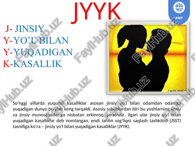 jinsiy yo'l bilan yuqadigan kasalliklar (jyyk) — PPT