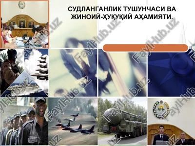 sudlanganlik tushunchasi va jinoiy-huquqiy ahamiyati — PPT