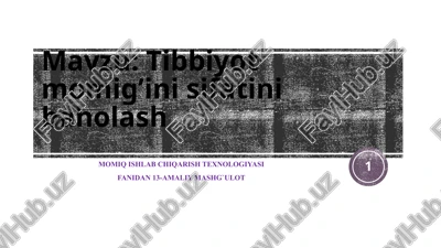 tibbiyot momig’ini sifatini baholash — PPTX