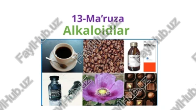 alkaloidlar — PPTX