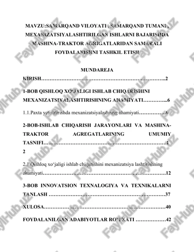 samarqand viloyati, samarqand tumani, mexanizatsiyalashtirilgan ishlarni bajarishda mashina-traktor agrigatlaridan samarali foydalanishni tashkil etish — DOCX