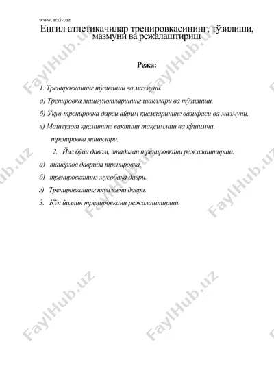 енгил атлетикачилар тренировкасининг, тузилиши, мазмуни ва режалаштириш — DOC