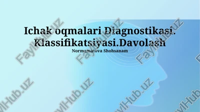 ichak oqmalari diagnostikasi. klassifikatsiyasi.davolash — PPTX