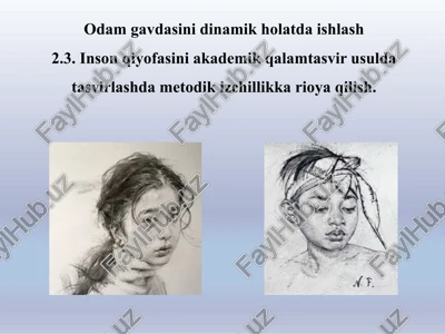inson qiyofasini akademik qalam ta'svirlash — PPTX