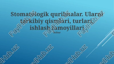 stomatologik qurilmalar — PPTX