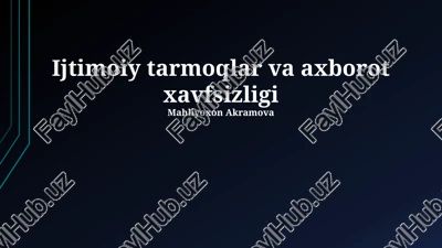 ijtimoiy tarmoqlar va axborot xavfsizligi — PPTX