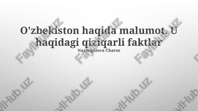 o'zbekiston haqida malumot — PPTX