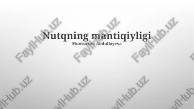 nutqning mantiqiyligi — PPTX