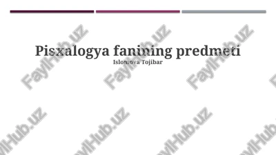pisxalogiya fanining predmeti — PPTX