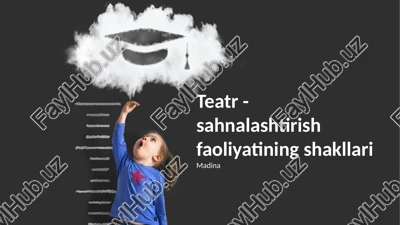 teatr - sahnalashtirish faoliyatining shakllari — PPTX