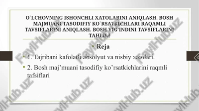 o`lchovning ishonchli xatolarini aniqlash — PPTX