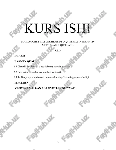 chet tili leksikasini o‘rgatishda interaktiv metodlarni qo‘llash — DOCX