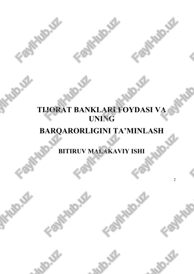 tijorat banklari foydasi va uning barqarorligini ta’minlash bitiruv malakaviy ishi — DOCX